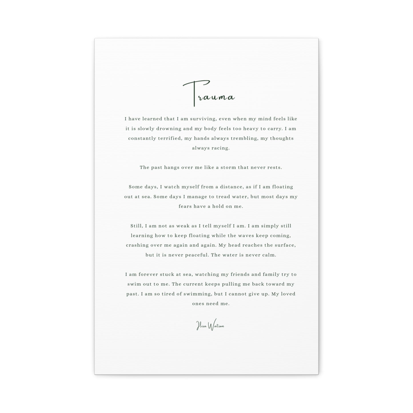 Trauma-Gedicht mattes Leinwandbild – aufgespannt, 3,18 cm Wandkunst