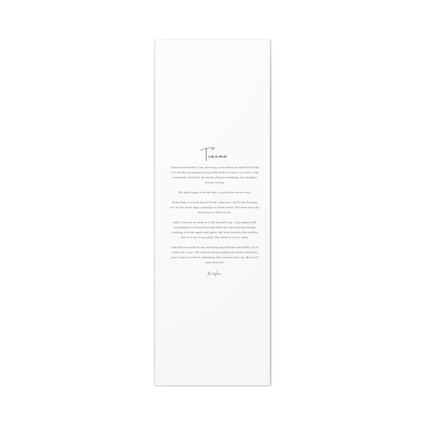 Trauma-Gedicht mattes Leinwandbild – aufgespannt, 3,18 cm Wandkunst