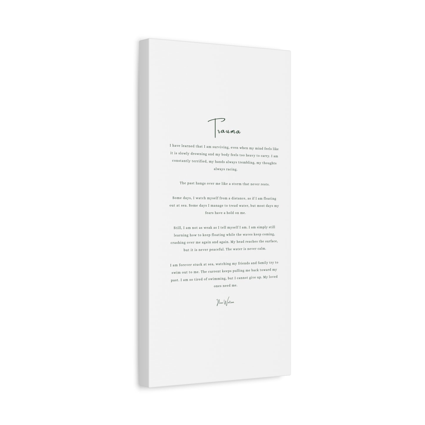 Trauma-Gedicht mattes Leinwandbild – aufgespannt, 3,18 cm Wandkunst