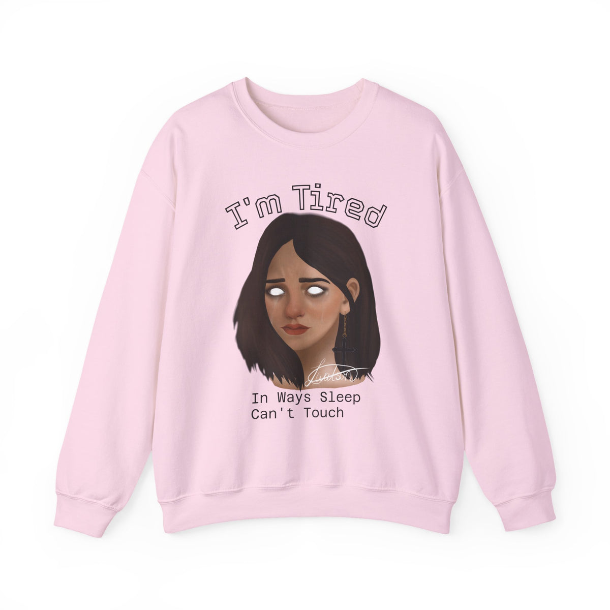 I'm Tired Graphic Sweatshirt – Quiet Statement Crewneck
