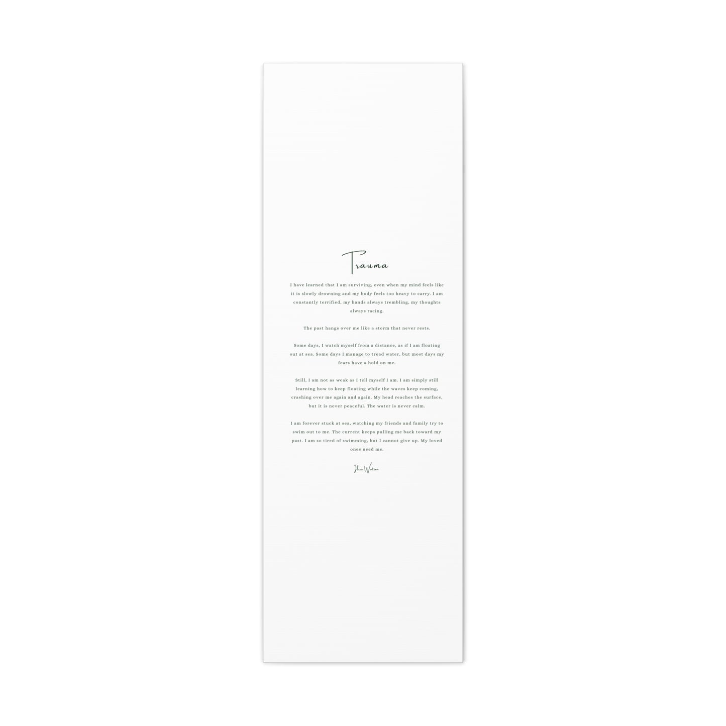 Trauma-Gedicht mattes Leinwandbild – aufgespannt, 3,18 cm Wandkunst