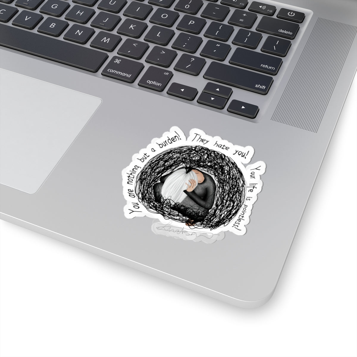 Kiss-Cut Sticker — Self-Care Mental Health Design (‘They Hate You / You’re Nothing’)