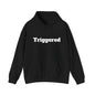 Triggered Graphic Hoodie – Unisex Pullover