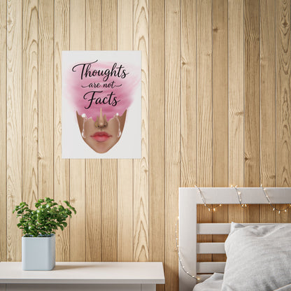 Thoughts Are Not Facts Unframed Poster