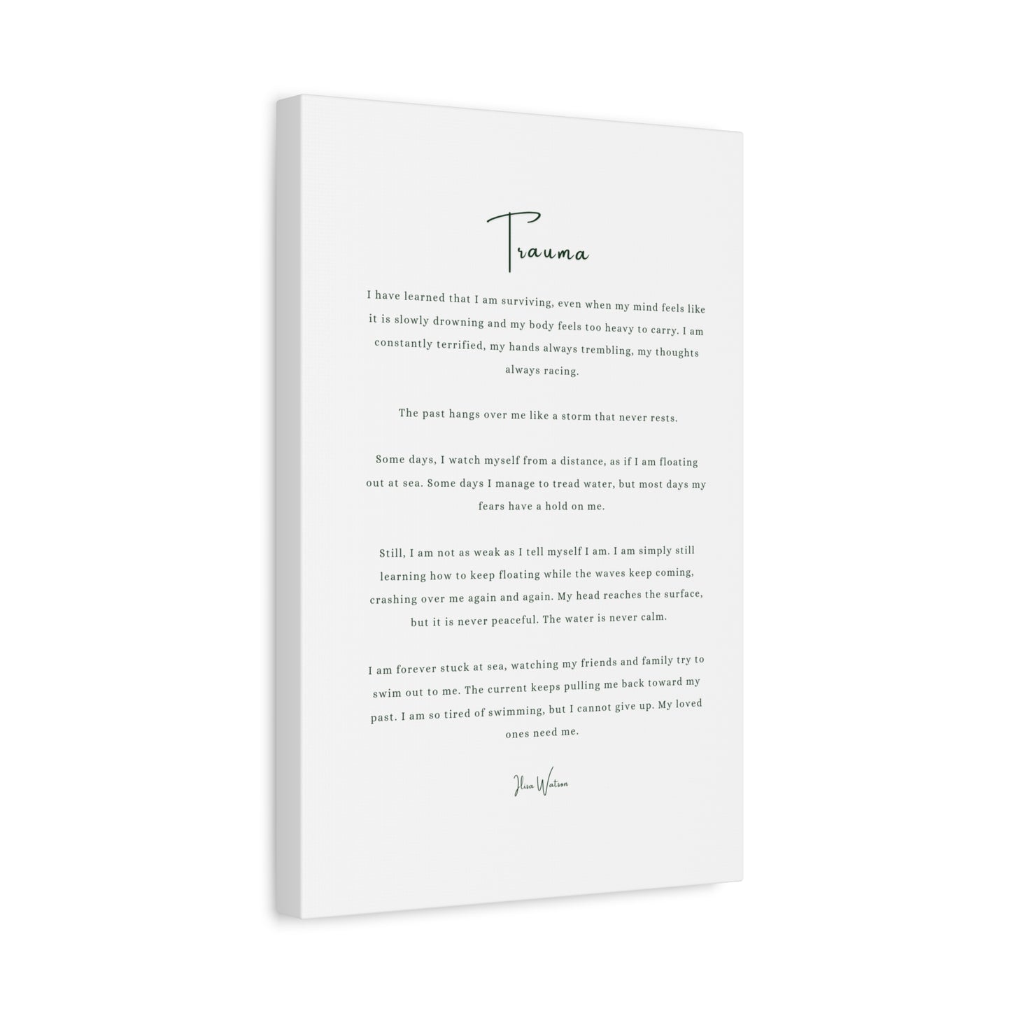 Trauma-Gedicht mattes Leinwandbild – aufgespannt, 3,18 cm Wandkunst