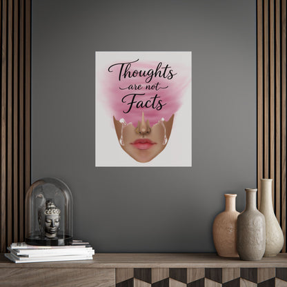 Thoughts Are Not Facts Unframed Poster