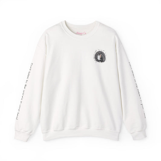 Crewneck Sweatshirt — "That's All They Are"