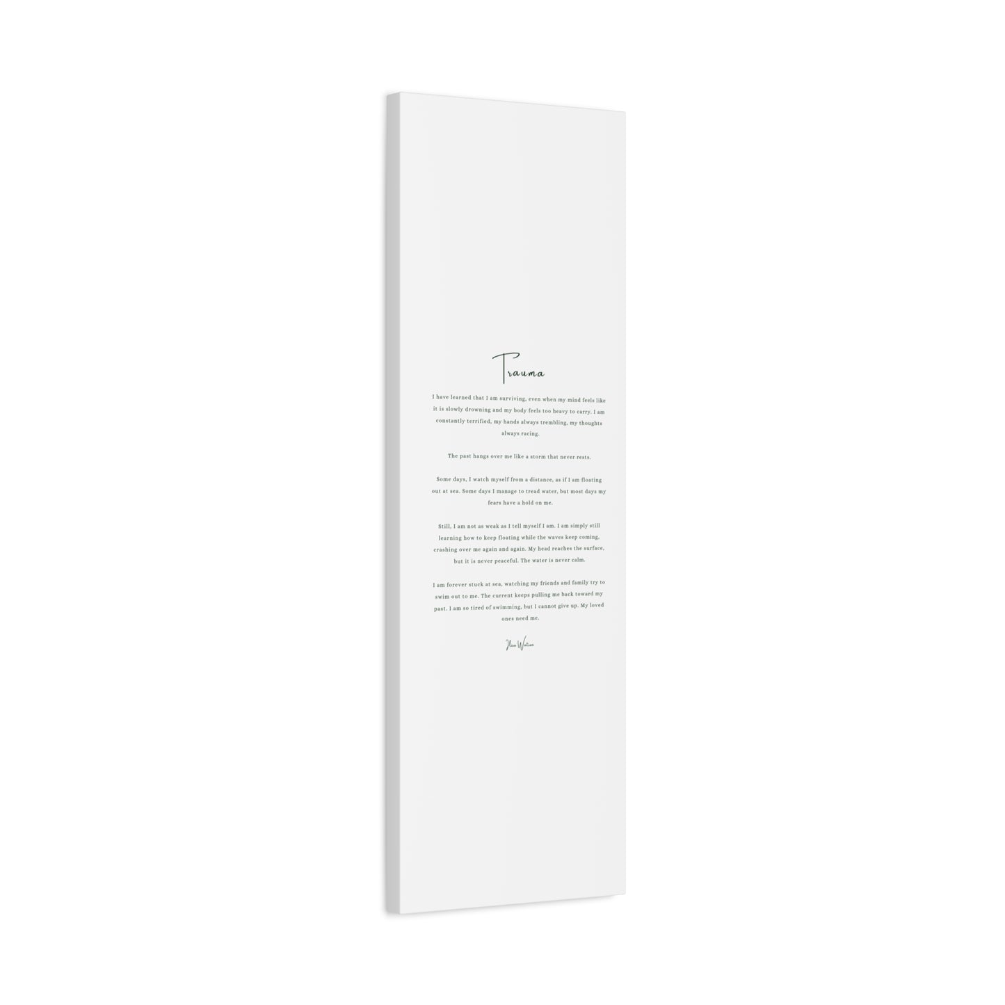 Trauma-Gedicht mattes Leinwandbild – aufgespannt, 3,18 cm Wandkunst