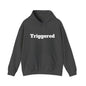 Triggered Graphic Hoodie – Unisex Pullover