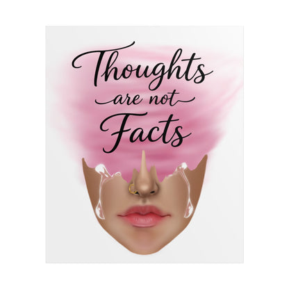 Thoughts Are Not Facts Unframed Poster