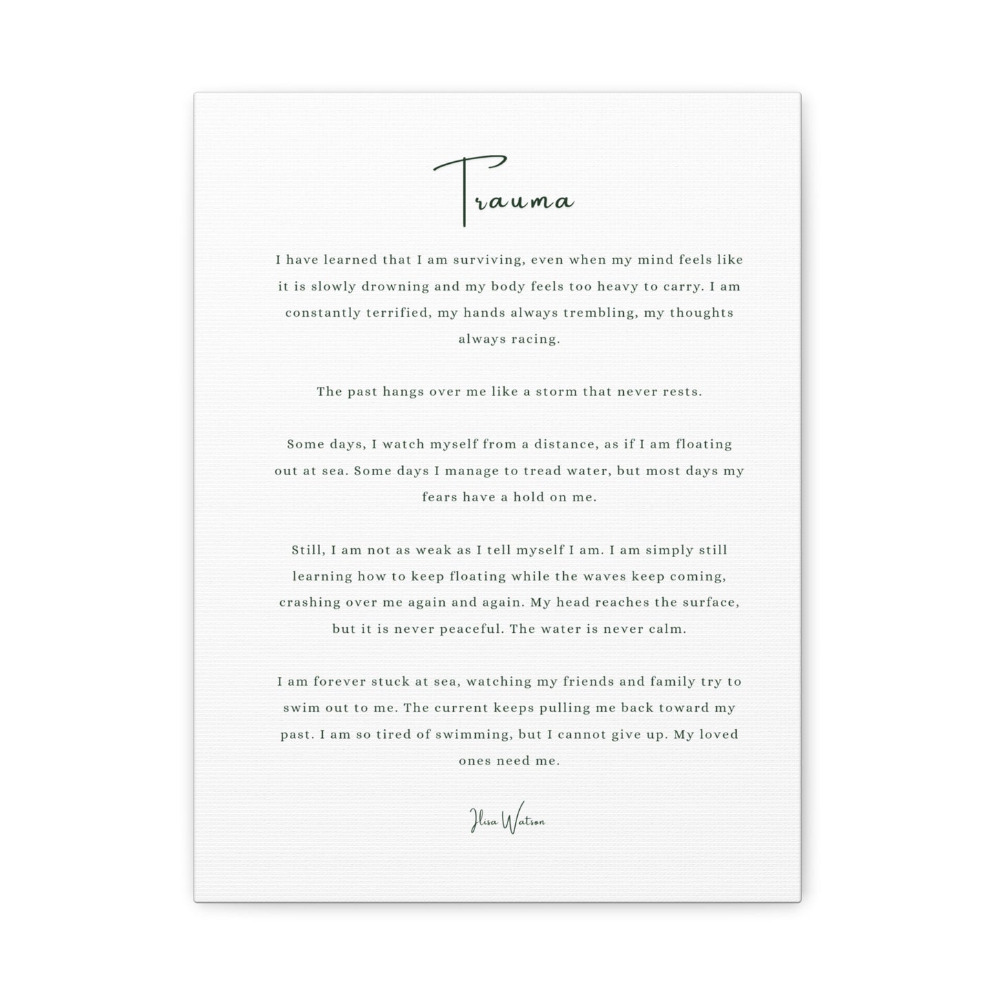 Trauma-Gedicht mattes Leinwandbild – aufgespannt, 3,18 cm Wandkunst