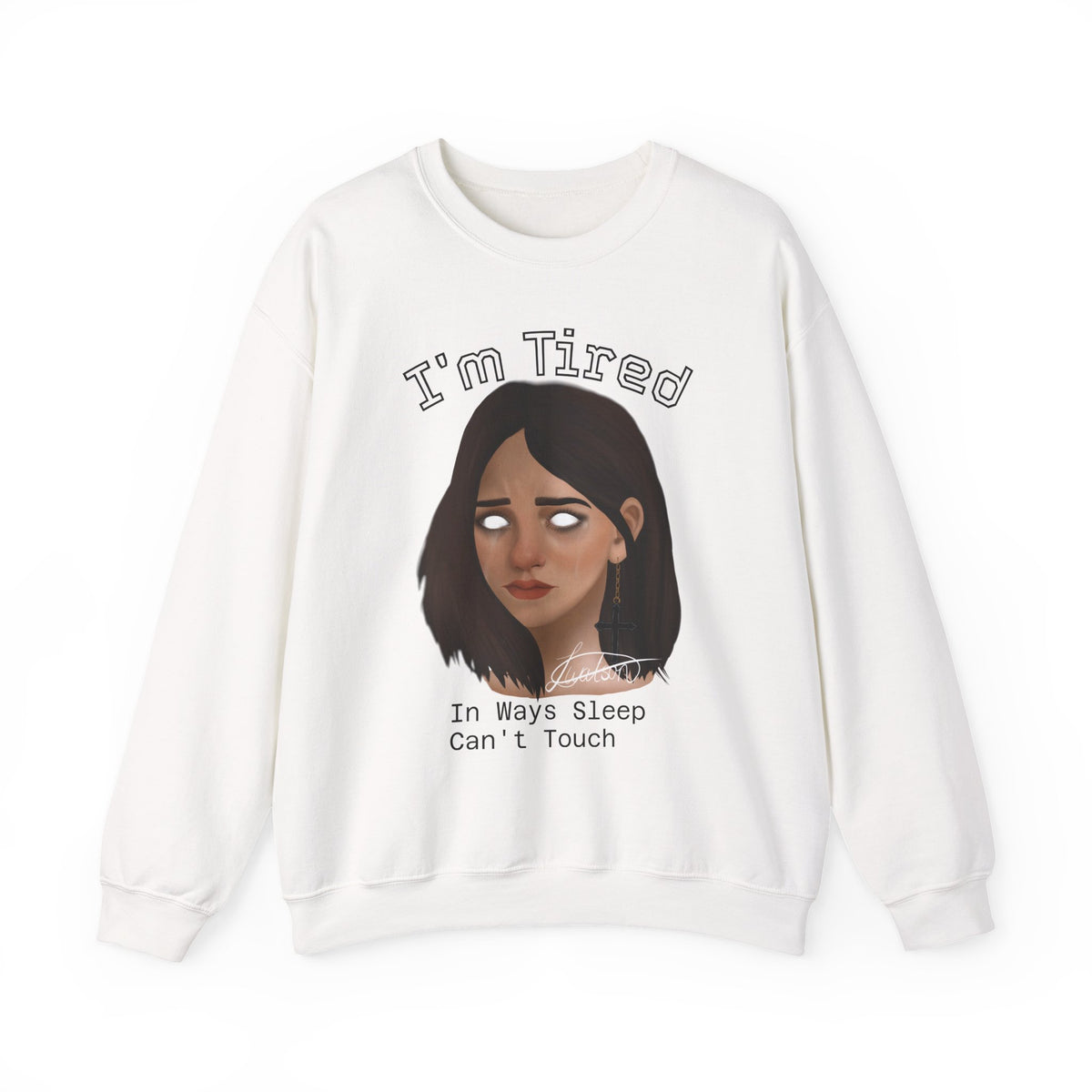 I'm Tired Graphic Sweatshirt – Quiet Statement Crewneck