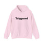 Triggered Graphic Hoodie – Unisex Pullover