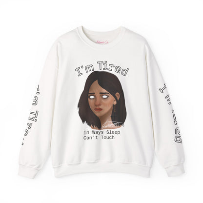 I'm Tired Illustrated Crewneck Sweatshirt