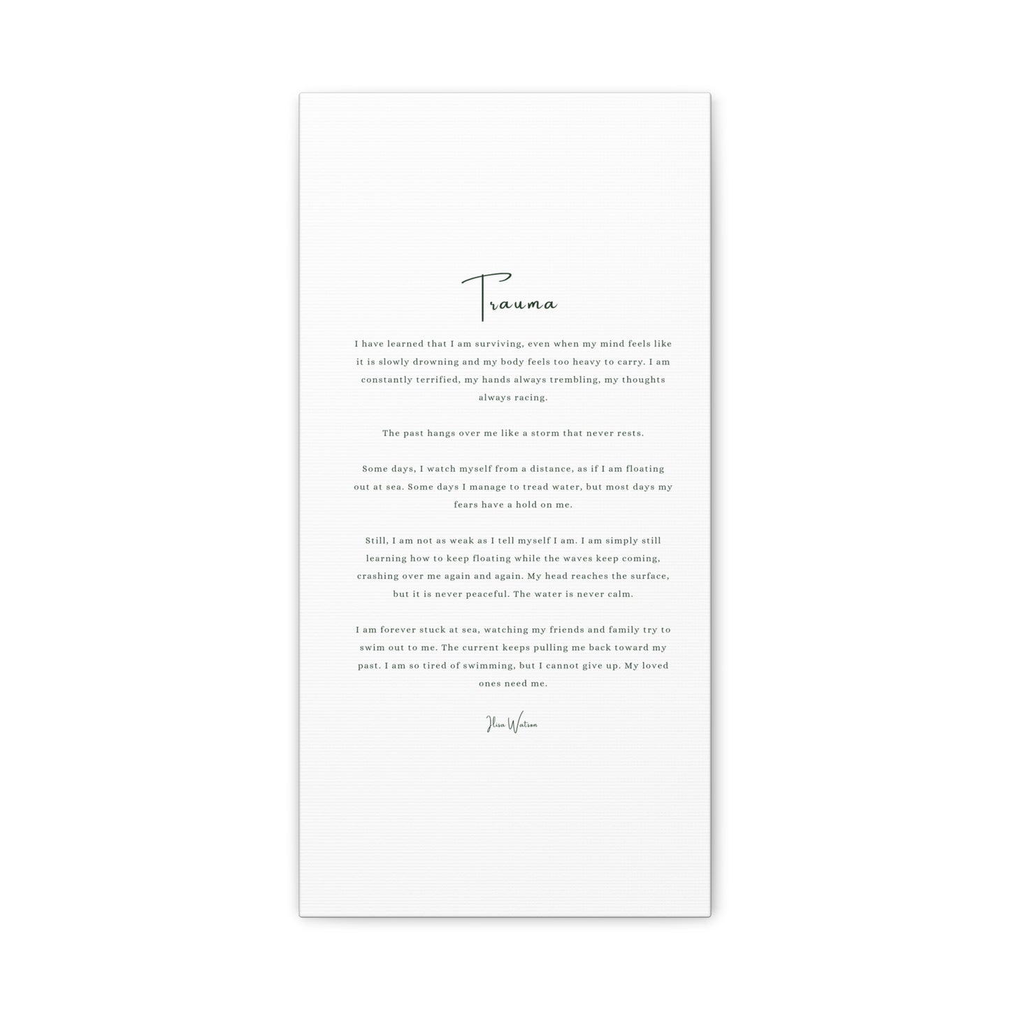 Trauma-Gedicht mattes Leinwandbild – aufgespannt, 3,18 cm Wandkunst