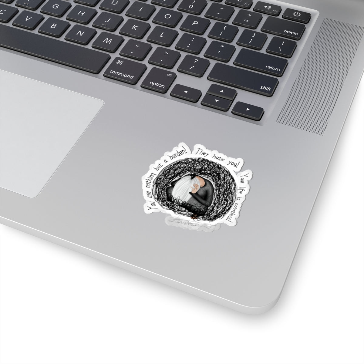 Kiss-Cut Sticker — Self-Care Mental Health Design (‘They Hate You / You’re Nothing’)