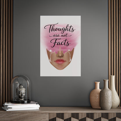 Thoughts Are Not Facts Unframed Poster