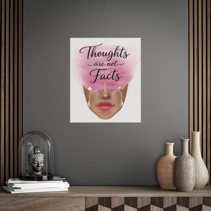 Thoughts Are Not Facts Unframed Poster