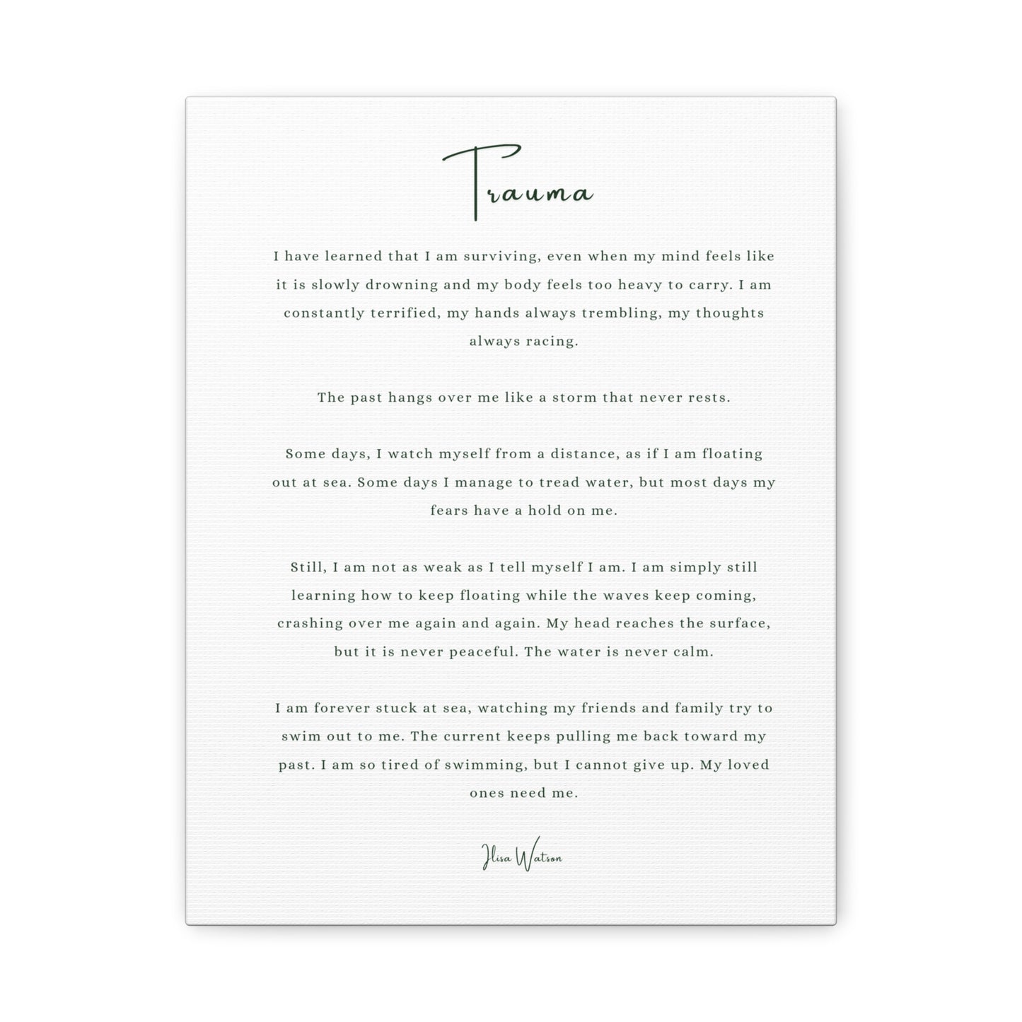 Trauma-Gedicht mattes Leinwandbild – aufgespannt, 3,18 cm Wandkunst