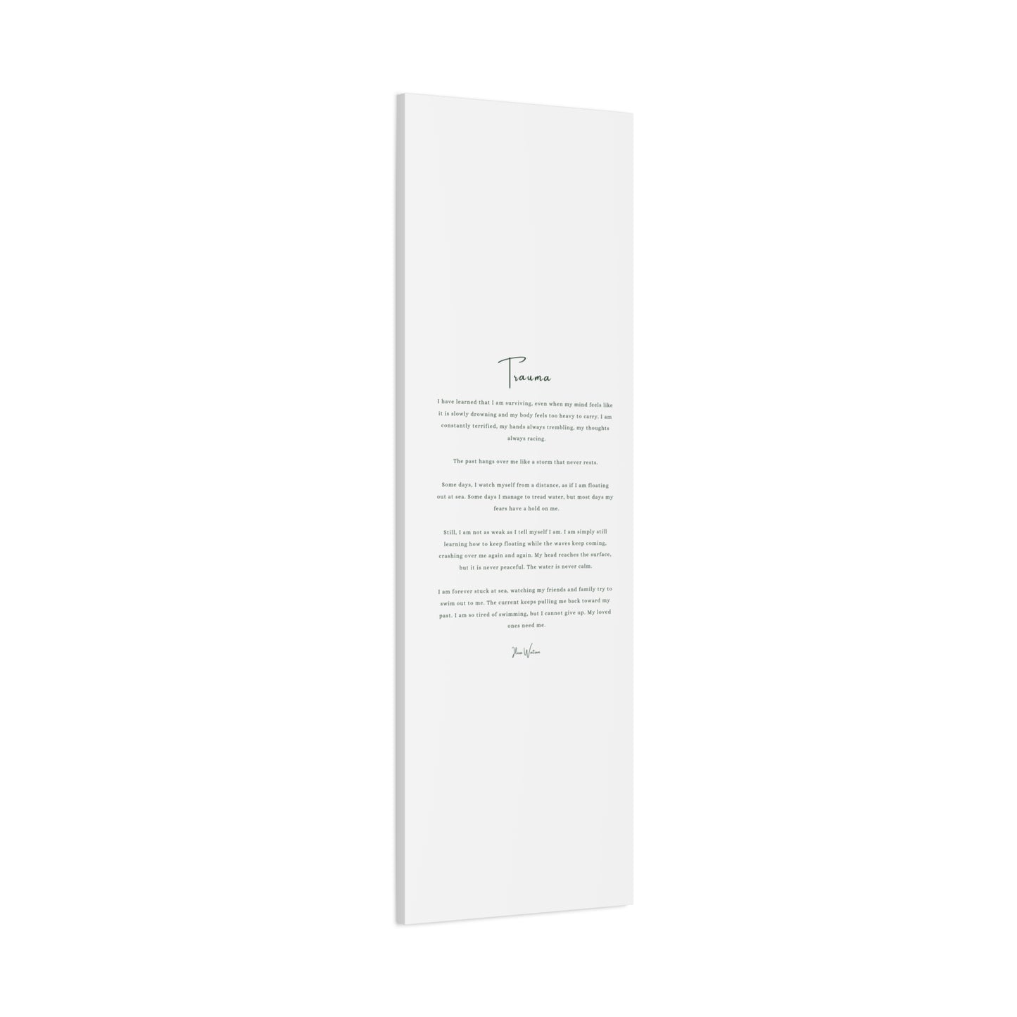 Trauma-Gedicht mattes Leinwandbild – aufgespannt, 3,18 cm Wandkunst