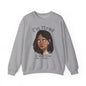 I'm Tired Graphic Sweatshirt – Quiet Statement Crewneck