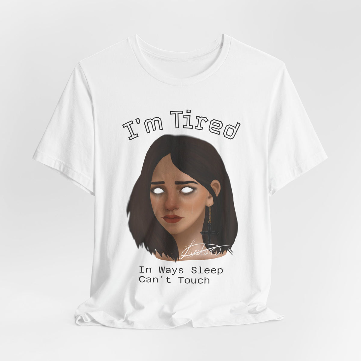 I'm Tired Graphic T-Shirt – Quiet Statement Tee