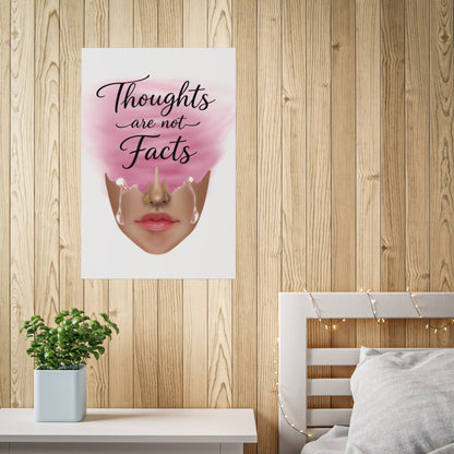 Thoughts Are Not Facts Unframed Poster