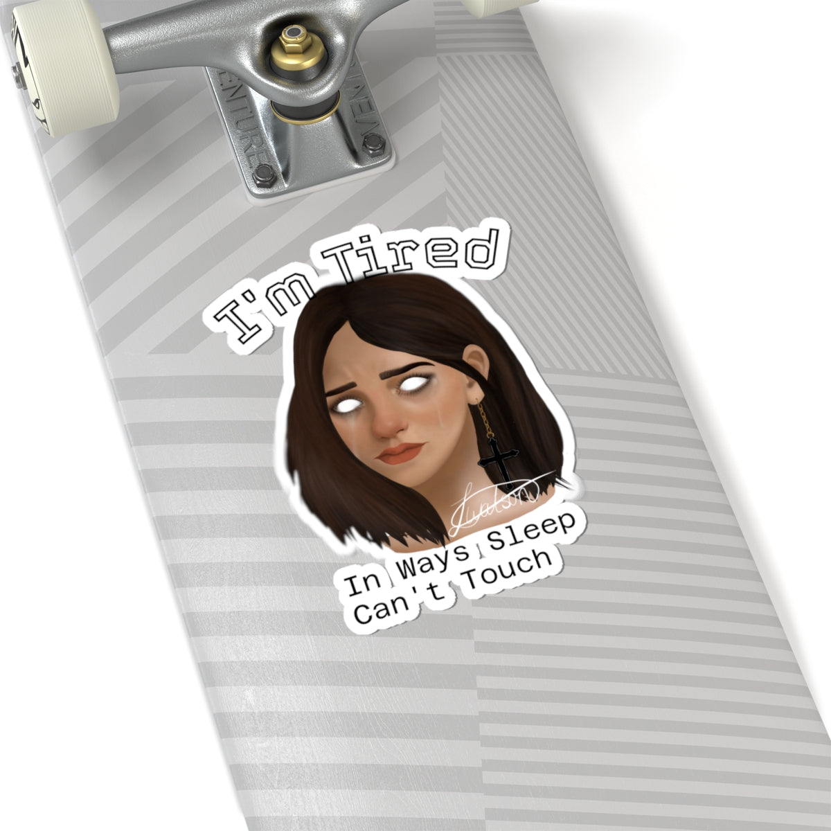I'm Tired Moody Girl Kiss-Cut Sticker