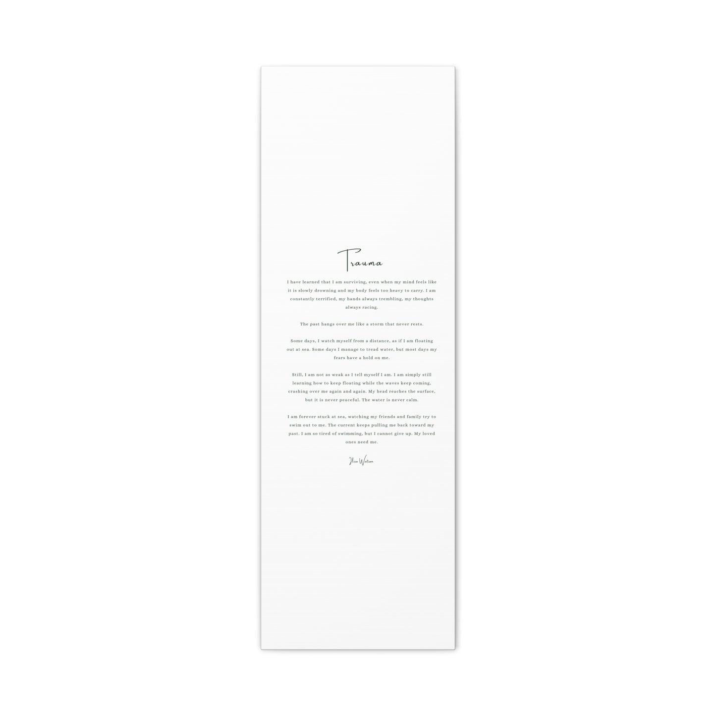 Trauma-Gedicht mattes Leinwandbild – aufgespannt, 3,18 cm Wandkunst