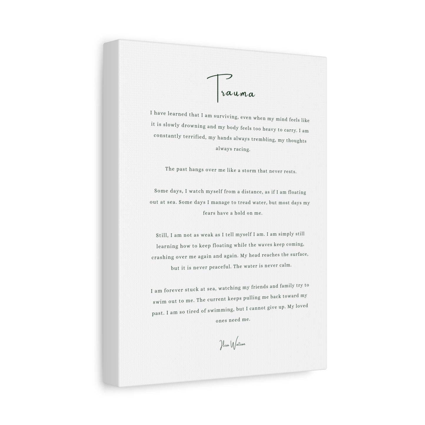 Trauma-Gedicht mattes Leinwandbild – aufgespannt, 3,18 cm Wandkunst