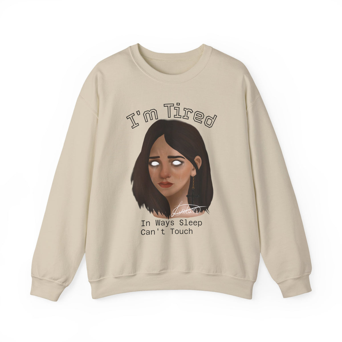 I'm Tired Graphic Sweatshirt – Quiet Statement Crewneck