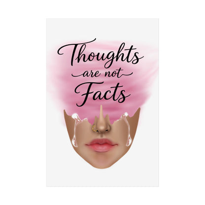 Thoughts Are Not Facts Unframed Poster