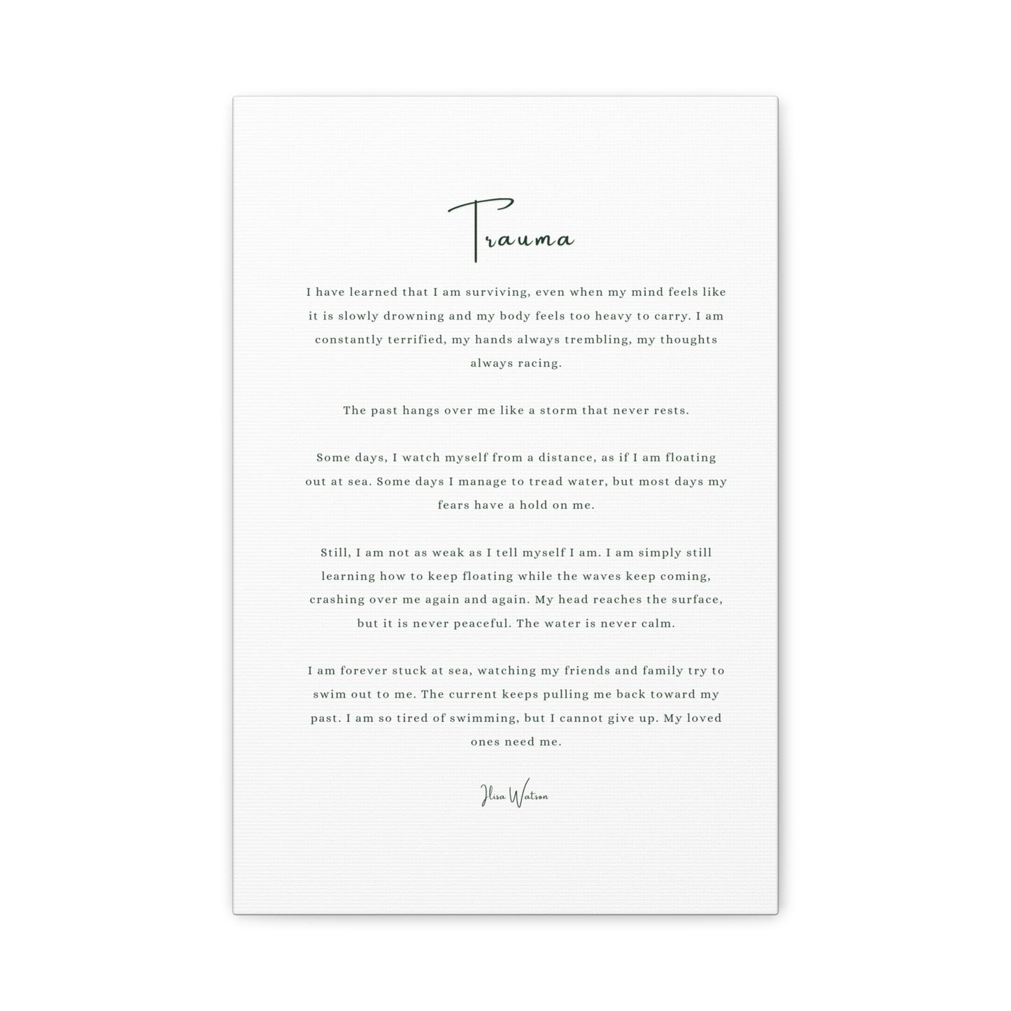 Trauma-Gedicht mattes Leinwandbild – aufgespannt, 3,18 cm Wandkunst