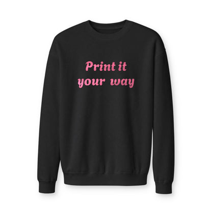 Custom Printed Crewneck Sweatshirt